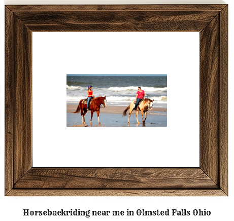 horseback riding near me in Olmsted Falls, Ohio